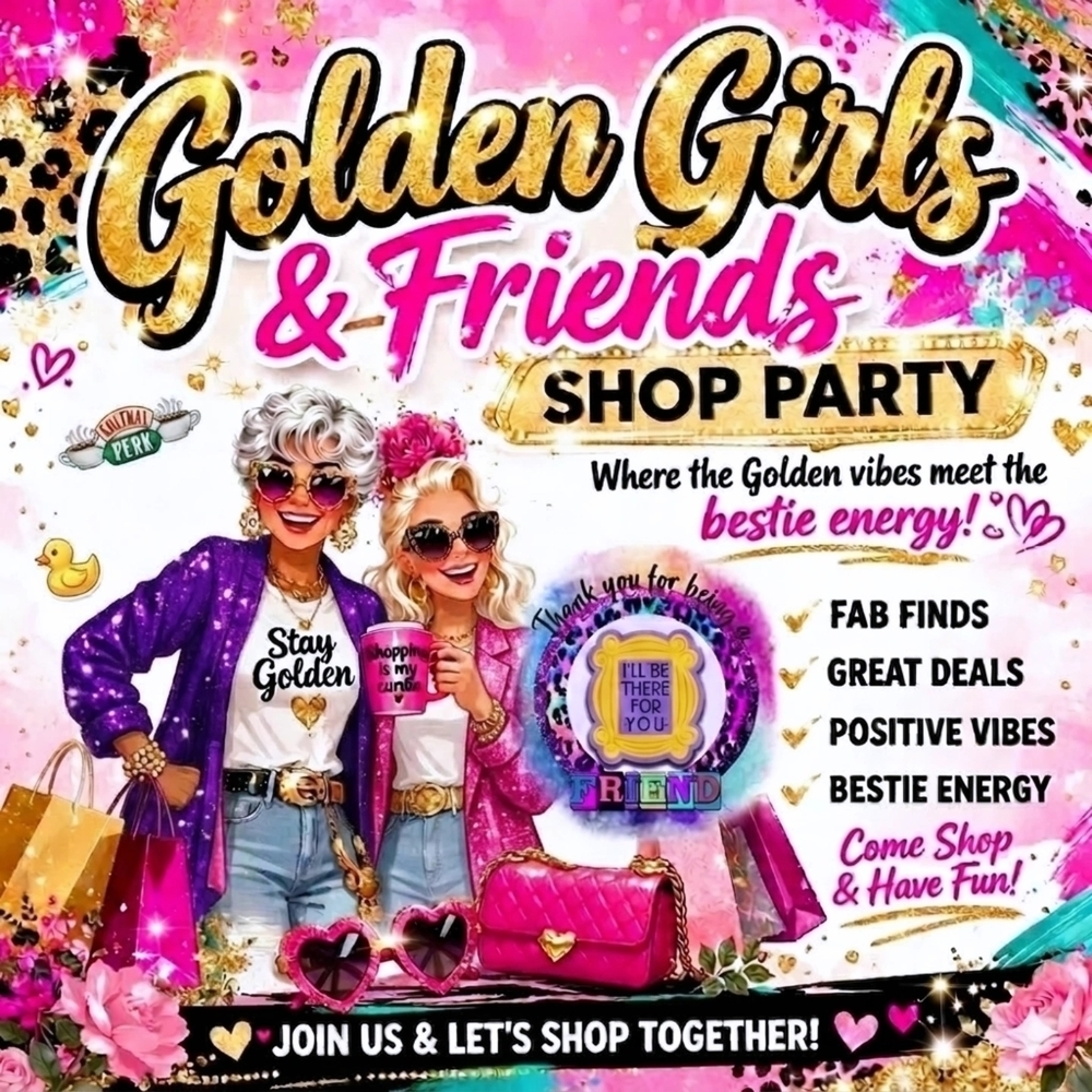 Golden Girls Friends Party Train 4/30